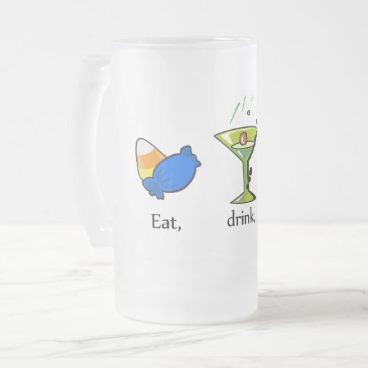 Eat - Drink en wees eng Matglas Bierpul (Voorkant links)