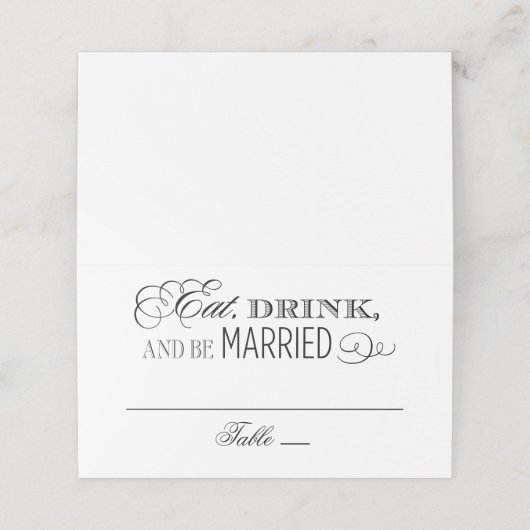 Eat Drink en wees getrouwd met Black Wedding Plaatskaartje (Buitenkant ongevouwen)