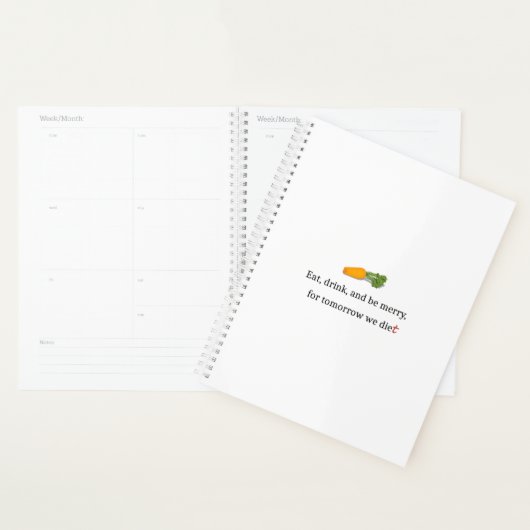 "Eat, Drink, en wees Merry, voor Morgen Diet" Planner (Display)
