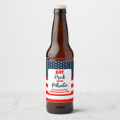 Eat Drink en wees patriottisch op 4 juli Bier Etiket (Voorkant)