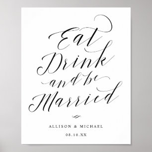 Eat Drink en zijn het Gehuwde Teken van de Ontvang Poster