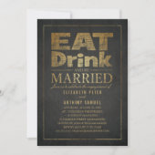 Eat Drink Gold Effect Funny Engagement Party Kaart (Voorkant)