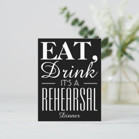 Eat, Drink Het is een repetitief diner Uitnodiging Briefkaart (Staand voorkant)