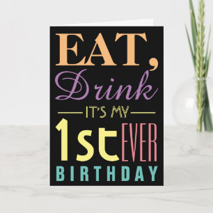Eat, Drink Het is mijn eerste uitnodiging van de D