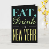 Eat, Drink Het is nieuwjaarsgroet Kaart (Gele Bloem)