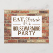 Eat, Drink Housewarming Party Rustic Brick Invite Uitnodiging Briefkaart (Voorkant)