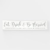 Eat Drink is gehuwd met moderne, zilveren bruiloft Spandoek (Horizontaal)