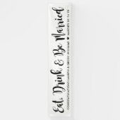 Eat Drink is gehuwd met moderne zwarte-Script-brui Spandoek (Verticaal)
