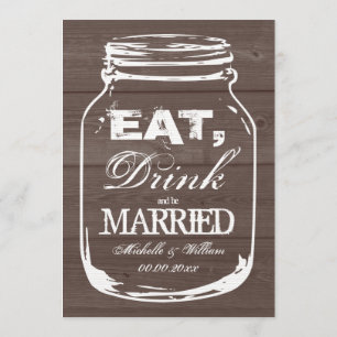 Eat drink is getrouwd Mason Jar bruiloft uitnodigi Kaart