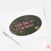 Eat Drink is huwelijk Ovale Sticker (Envelop)