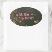 Eat Drink is huwelijk Ovale Sticker (Tas)