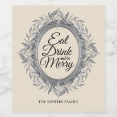 Eat Drink is Merry Holiday Silvery Leaves Wreator Wijn Etiket (Enkel label)