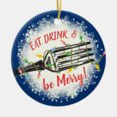 Eat drink is vrolijk kerstlicht keramisch ornament (Voorkant)