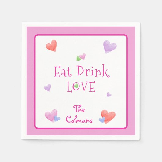 EAT DRINK LOVE Valentines Fun Watercolor Hearts Servet (Voorkant)