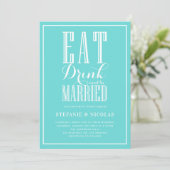 Eat Drink Married Blue Wedding Uitnodiging (Staand voorkant)