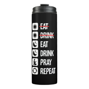 Eat Drink Pray Herhalen - Aanstand aan Thermosbeker