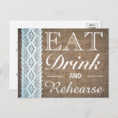 Eat Drink & Rehearse Burlap Lace Rehearsal Dinner Uitnodiging Briefkaart (Voorkant / Achterkant)