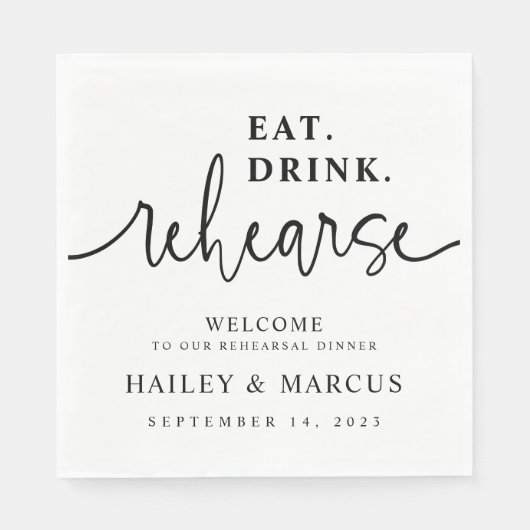 Eat Drink Rehearse Rehearsal Dinner Napkins Servet (Voorkant)
