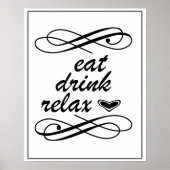 Eat Drink Relax Home Decor Poster (Voorkant)