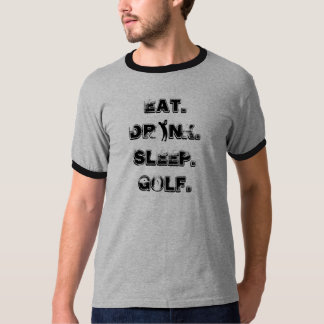 Eat Drink Sleep Golf - Gepersonaliseerd T-shirt