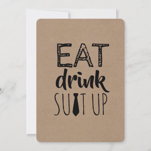 Eat Drink Suit Up Funny Groomsman Kaart (Voorkant)