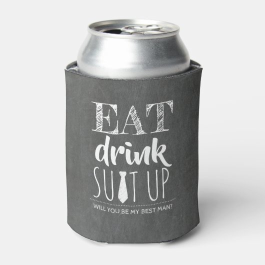 Eat Drink Suit Up - Funny Groomsman-voorstel Blikjeskoeler (Blikje Voorkant)