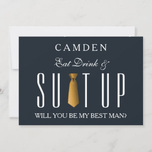 Eat Drink & Suitup Gold Will you be my Bestman Inv Kaart