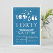 Eat Drink & wees 40 of om het even welke Leeftijd Kaart (Staand voorkant)