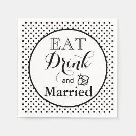 Eat Drink, wees getrouwd | polka-puntpatroon|honin Servet