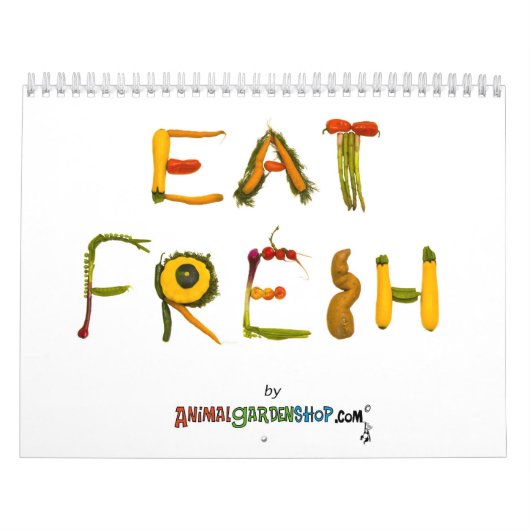 Eat Fresh 2010 Kalender (Hoes)