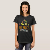 Eat Fruits not Friends Vegan T-shirt (Voorkant volledig)