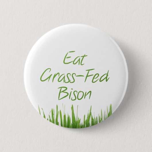 Eat Grass-Fed Bison Ronde Button 5,7 Cm (Voorkant)
