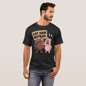 Eat Ham Instead Turkey and Pig Funny Thanksgiving T-shirt (Voorkant volledig)