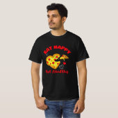 Eat Happy Niet Gezond grappig schattig hart pizza T-shirt (Voorkant volledig)