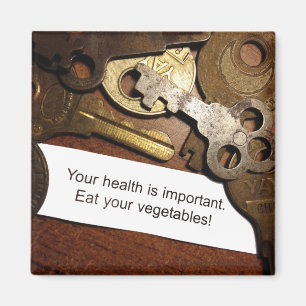 Eat Healthy Het is een belangrijke Antiek sleutel  Magneet