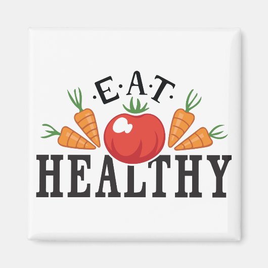 Eat Healthy Magneet (Voorkant)