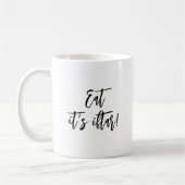 Eat it is Iftar Funny Ramadan Simple Minimalist Koffiemok (Links)