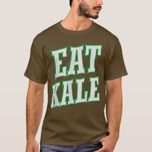 Eat Kale Healthy Vegetarian Lifestyle Vegetable vo T-shirt