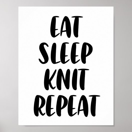 Eat Knit Slaap Herhaal poster (Voorkant)