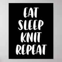 Eat Knit Sleep Herhaal donker poster