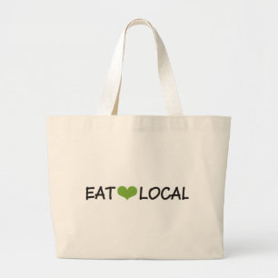 Eat Local Grote Tote Bag