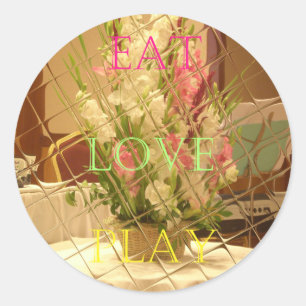 Eat Love Play Flowers voor al het mooie seizoen of Ronde Sticker