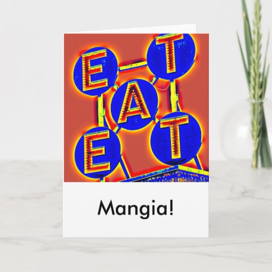 EAT/MANGIA-wenskaart Kaart (Voorkant)