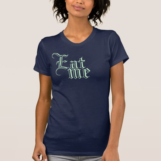 Eat me Alice T-shirt (Voorkant)