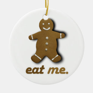 EAT ME GINGERBREAD -.png Keramisch Ornament