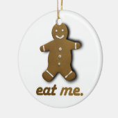 EAT ME GINGERBREAD -.png Keramisch Ornament (Links)
