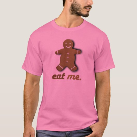 EAT ME GINGERBREAD -.png T-shirt (Voorkant)