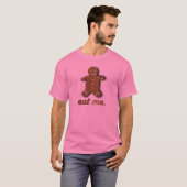 EAT ME GINGERBREAD -.png T-shirt (Voorkant volledig)