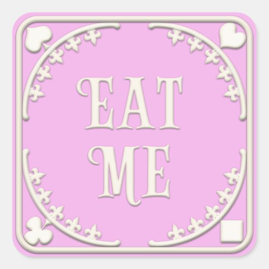 "Eat me" Wonderland Tea Party Enticking roze Vierkante Sticker (Voorkant)