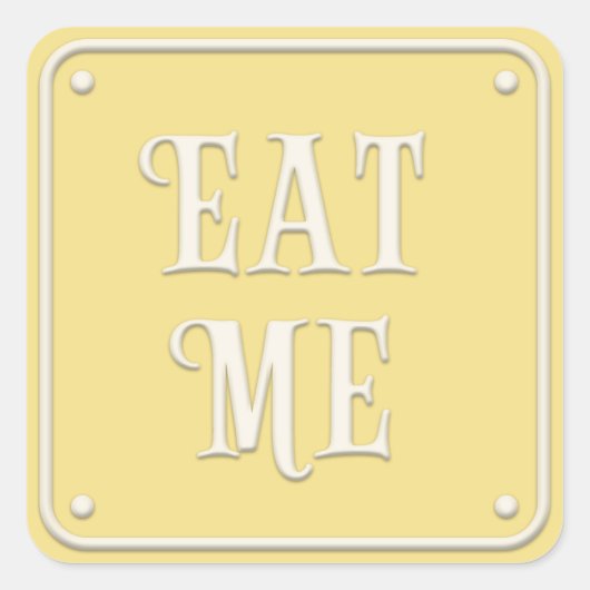 "Eat Me" Wonderland Tea Party Pastel Yellow Vierkante Sticker (Voorkant)
